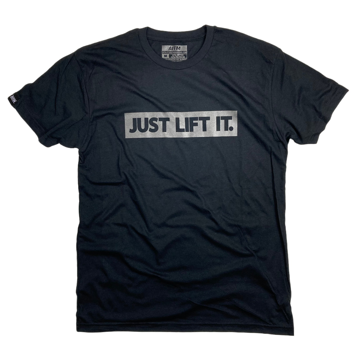 Just Lift It Shirt