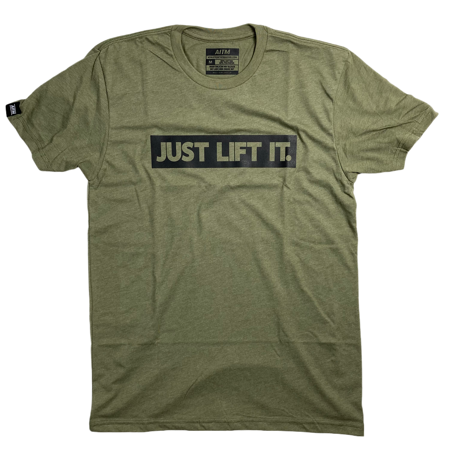 Just Lift It Shirt